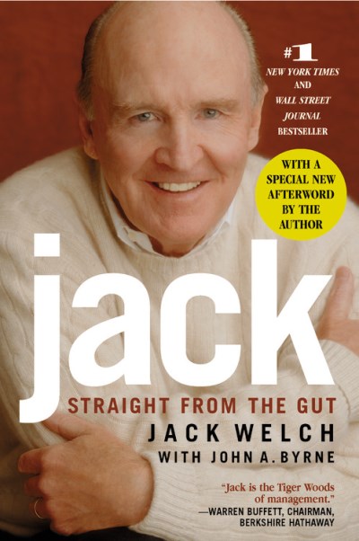 Jack Welch/Jack@ Straight from the Gut